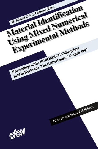 Material Identification Using Mixed Numerical Experimental Methods