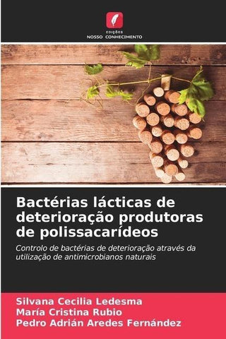 Bactérias lácticas de deterioração produtoras de polissacarídeos