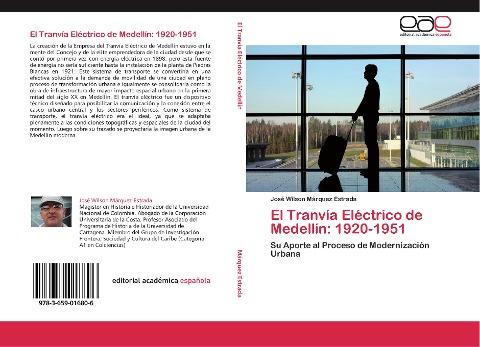 El Tranvía Eléctrico de Medellín: 1920-1951