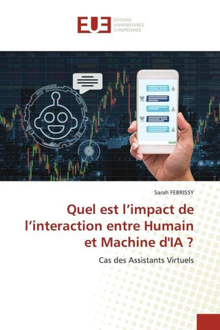 Quel est l'impact de l'interaction entre Humain et Machine d'IA ?