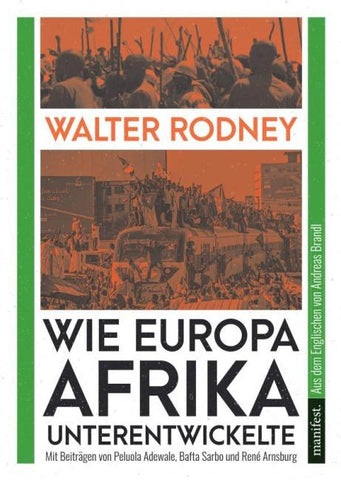 Wie Europa Afrika unterentwickelte