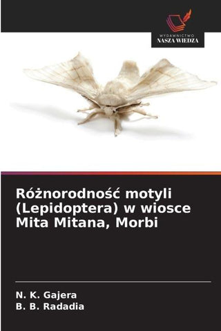 Ró¿norodno¿¿ motyli (Lepidoptera) w wiosce Mita Mitana, Morbi