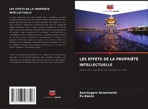 LES EFFETS DE LA PROPRIÉTÉ INTELLECTUELLE