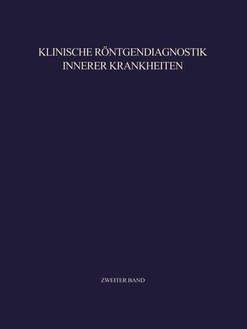 Klinische Röntgendiagnostik Innerer Krankheiten
