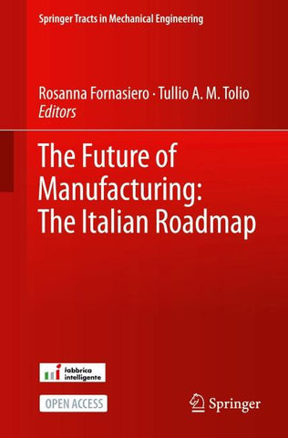 The Future of Manufacturing: The Italian Roadmap