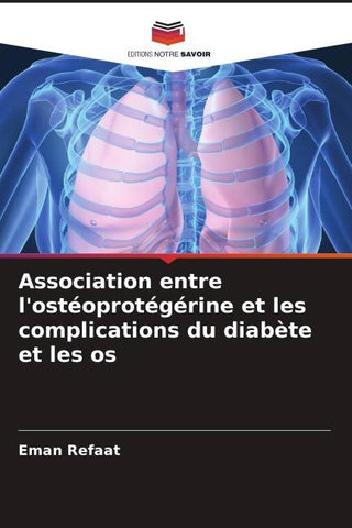 Association entre l'ostéoprotégérine et les complications du diabète et les os