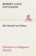 Der Strand von Falesa (Ü: Margarete Thesing)