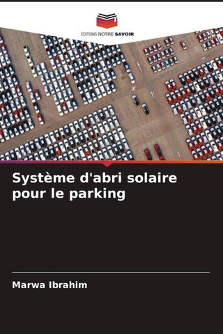 Système d'abri solaire pour le parking