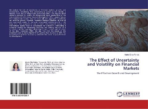 The Effect of Uncertainty and Volatility on Financial Markets