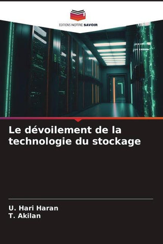 Le dévoilement de la technologie du stockage