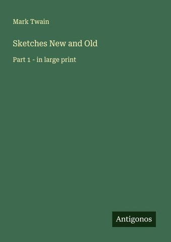 Sketches New and Old