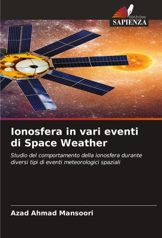Ionosfera in vari eventi di Space Weather