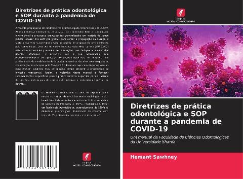 Diretrizes de prática odontológica e SOP durante a pandemia de COVID-19