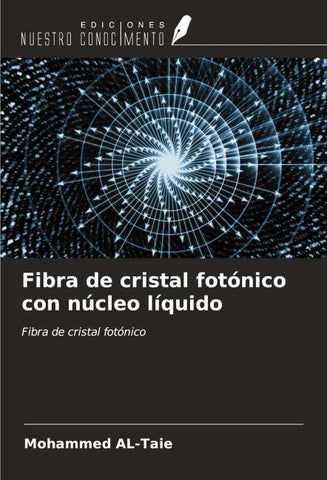 Fibra de cristal fotónico con núcleo líquido
