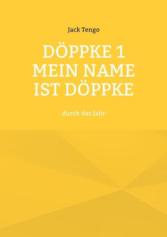 Döppke 1 Mein Name ist Döppke