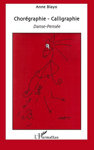 Chorégraphie - Calligraphie