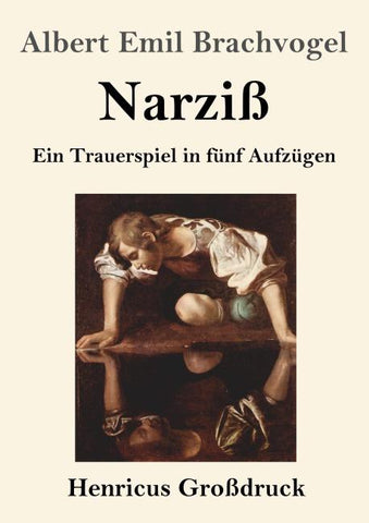 Narziß (Großdruck)