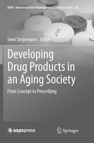 Developing Drug Products in an Aging Society