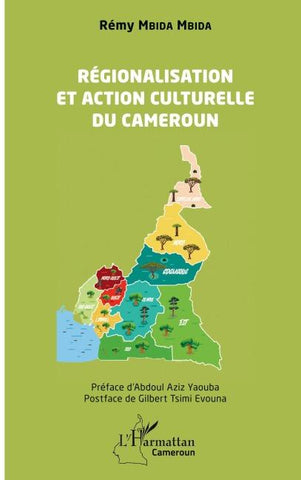 Régionalisation et action culturelle au Cameroun