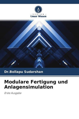 Modulare Fertigung und Anlagensimulation