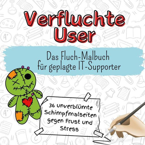 Verfluchte User