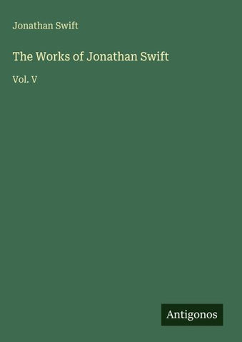 The Works of Jonathan Swift