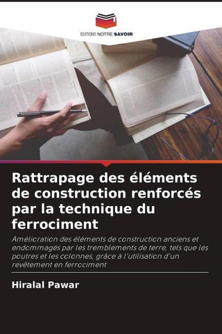 Rattrapage des éléments de construction renforcés par la technique du ferrociment