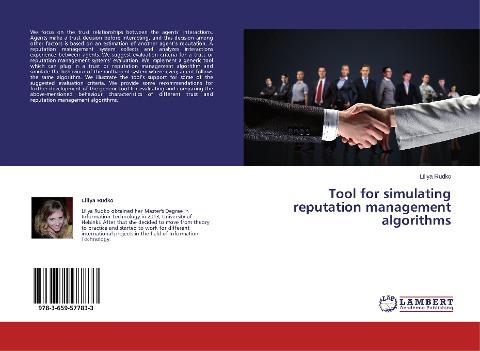 Tool for simulating reputation management algorithms