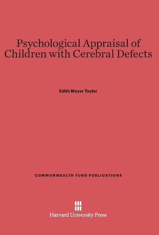 Psychological Appraisal of Children with Cerebral Defects