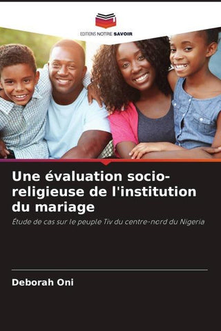 Une évaluation socio-religieuse de l'institution du mariage