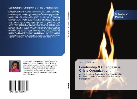 Leadership & Change in a Crisis Organization: