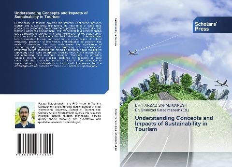 Understanding Concepts and Impacts of Sustainability in Tourism