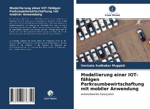 Modellierung einer IOT-fähigen Parkraumbewirtschaftung mit mobiler Anwendung