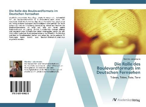 Die Rolle des Boulevardformats im Deutschen Fernsehen