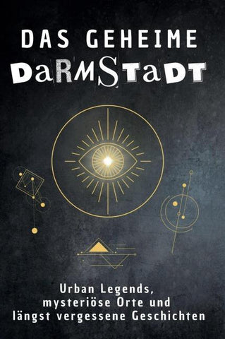 Das geheime Darmstadt