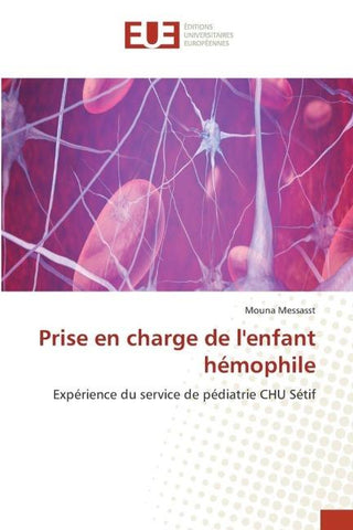 Prise en charge de l'enfant hémophile
