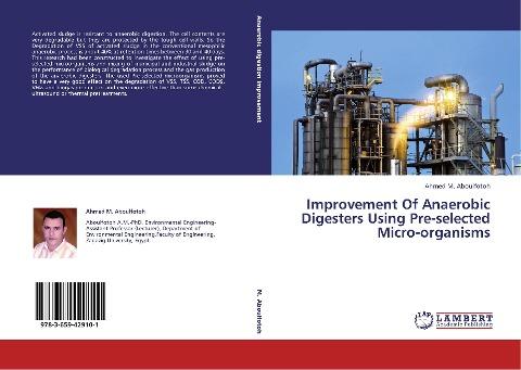 Improvement Of Anaerobic Digesters Using Pre-selected Micro-organisms