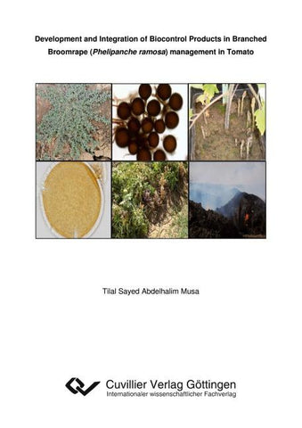 Development and Integration of Biocontrol Products in Branched Broomrape (Phelipanche ramosa) management in Tomato