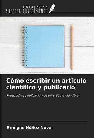 Cómo escribir un artículo científico y publicarlo