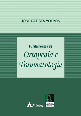 Fundamentos de ortopedia e traumatologia