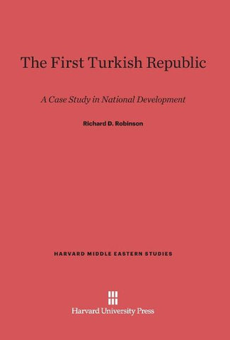 The First Turkish Republic