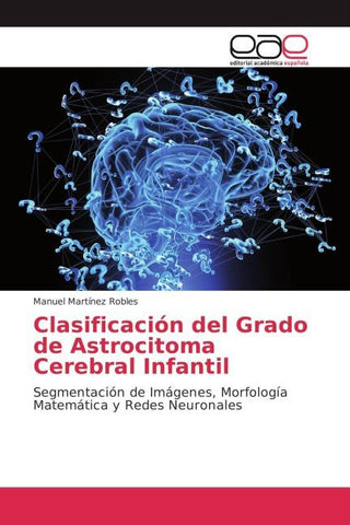 Clasificación del Grado de Astrocitoma Cerebral Infantil