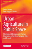 Urban Agriculture in Public Space