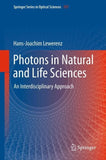 Photons in Natural and Life Sciences