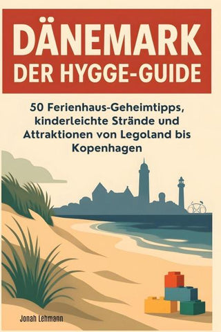 Dänemark: Der Hygge-Guide