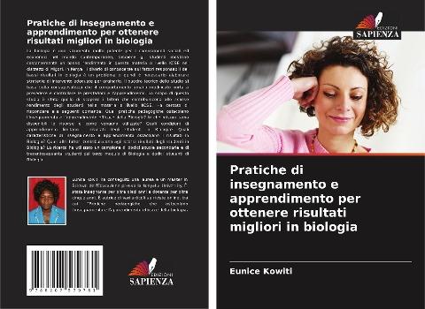 Pratiche di insegnamento e apprendimento per ottenere risultati migliori in biologia
