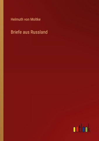 Briefe aus Russland