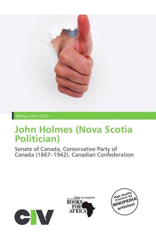 John Holmes (Nova Scotia Politician)