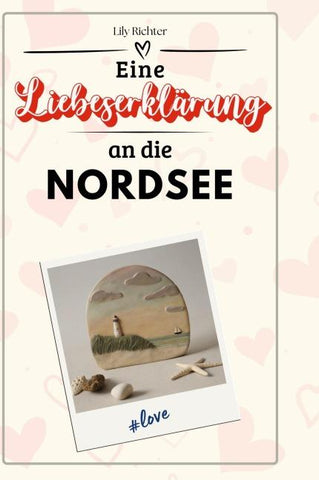 Eine Liebeserklärung an die Nordsee