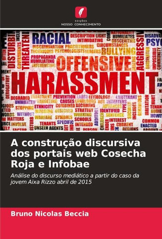 A construção discursiva dos portais web Cosecha Roja e Infobae